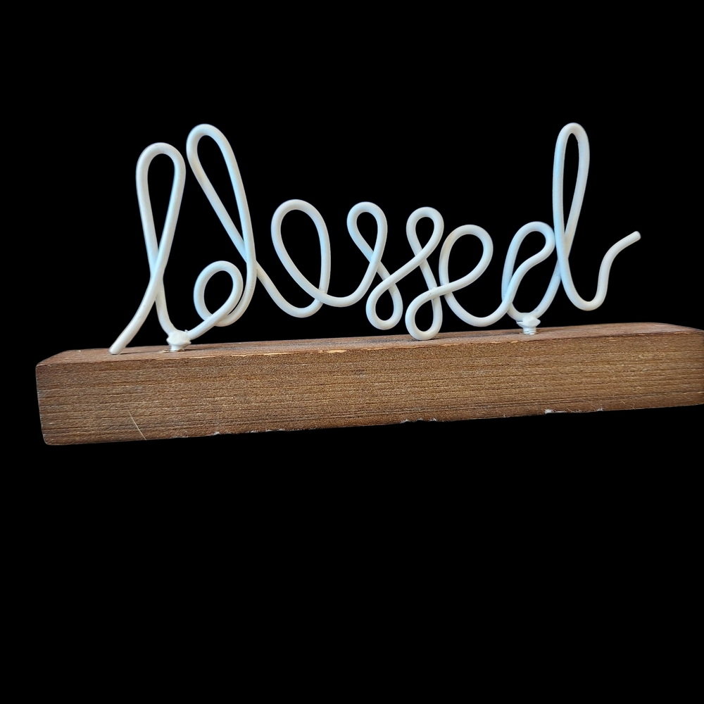 White 'Blessed' Wire Sign on Wooden Base